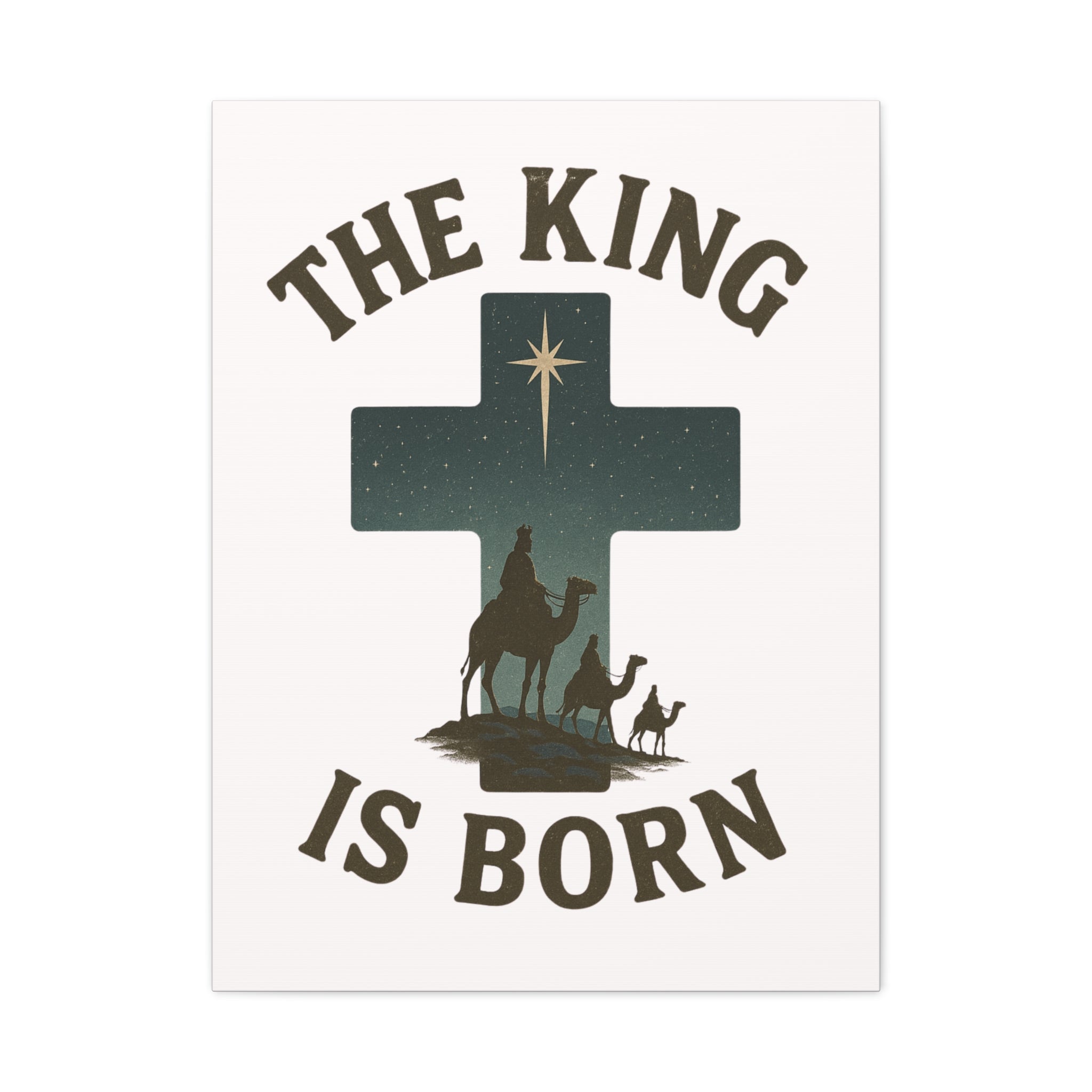 The King Is Born Canvas | Christian Nativity Wall Art