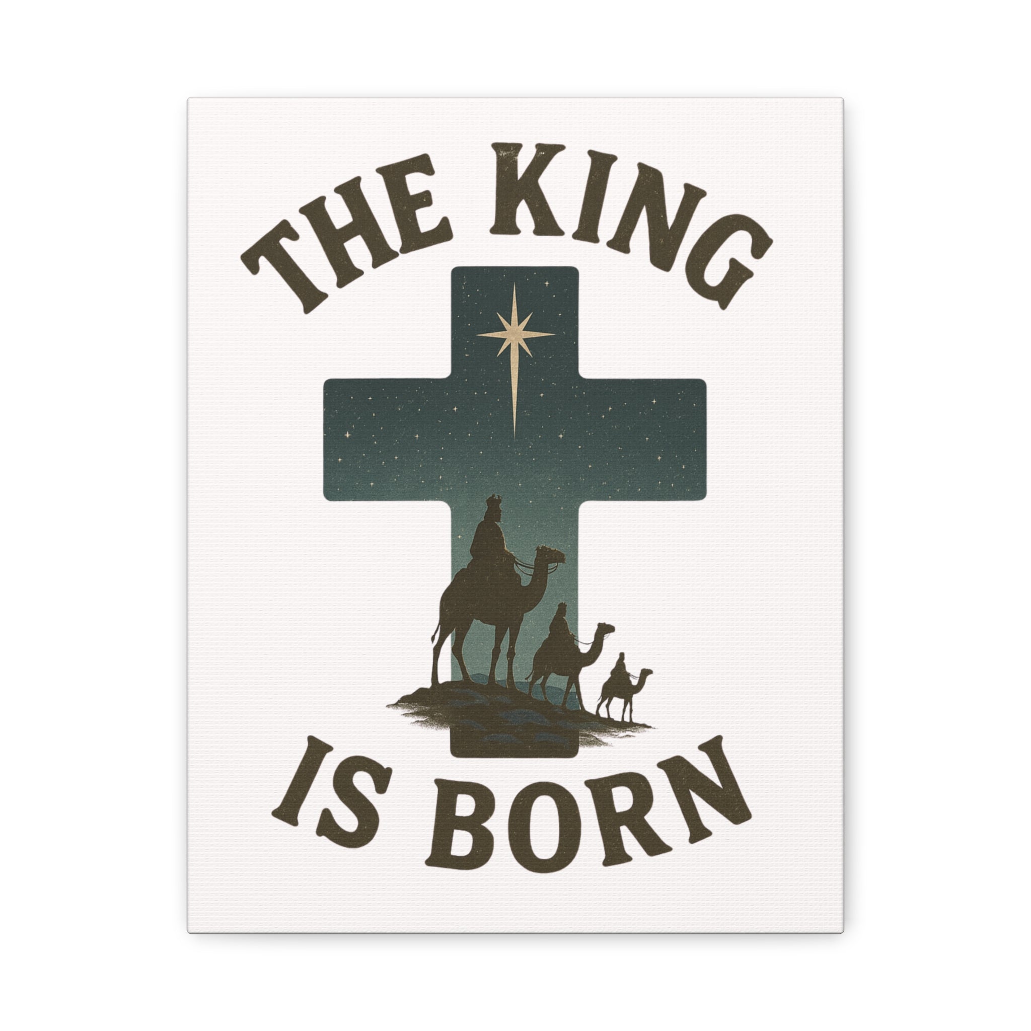 The King Is Born Canvas | Christian Nativity Wall Art