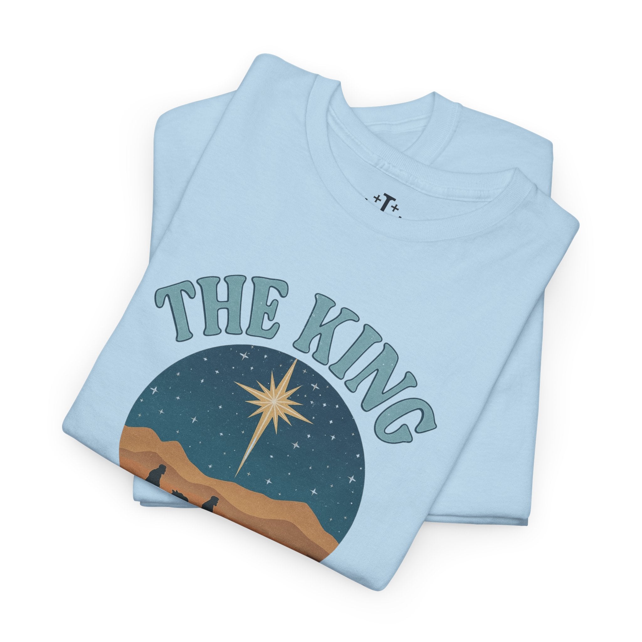 Light Blue King is born tshirt folded